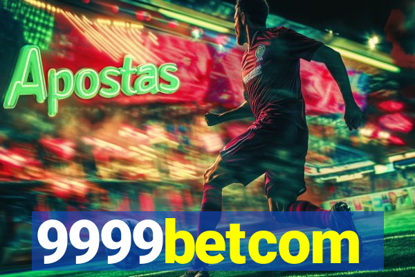 9999betcom