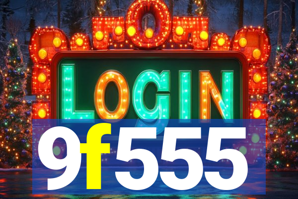 9f555