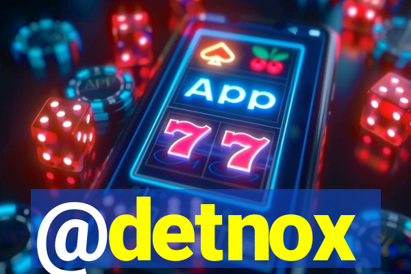 @detnox
