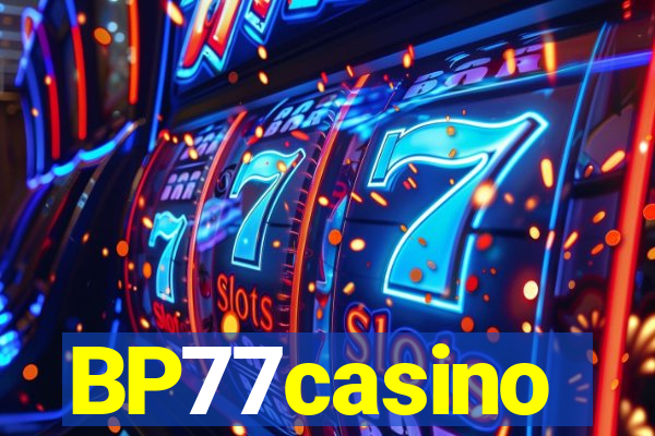 BP77casino