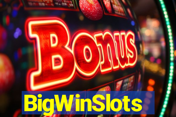 BigWinSlots