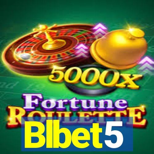 Blbet5