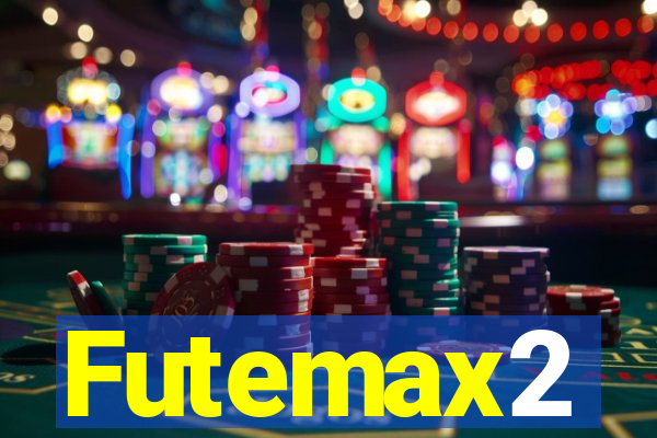 Futemax2