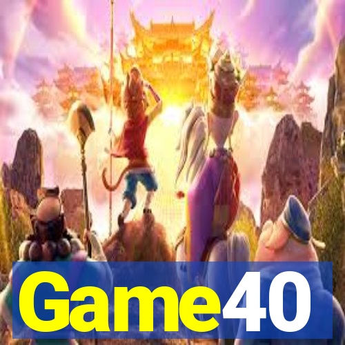 Game40