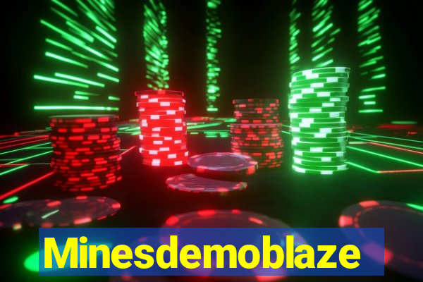 Minesdemoblaze