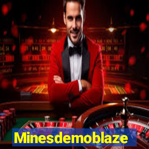 Minesdemoblaze