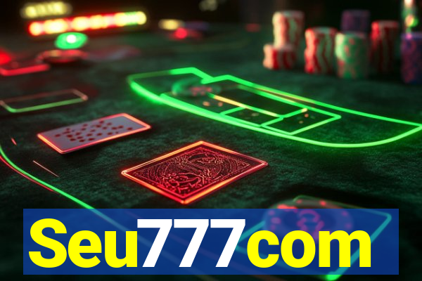 Seu777com
