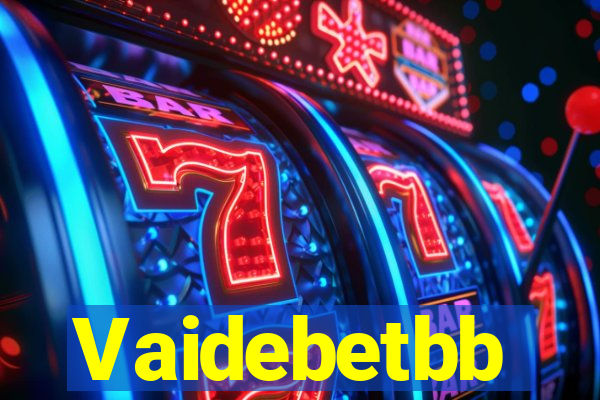 Vaidebetbb