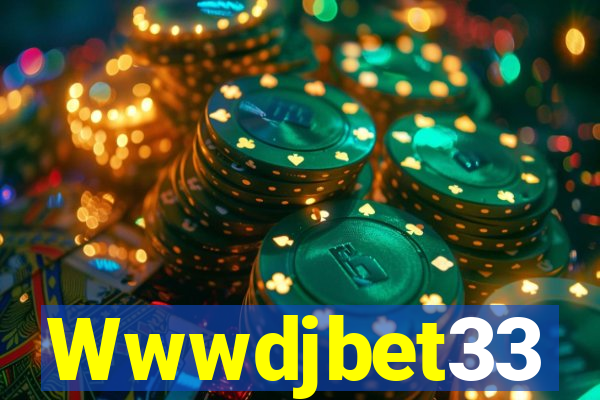 Wwwdjbet33