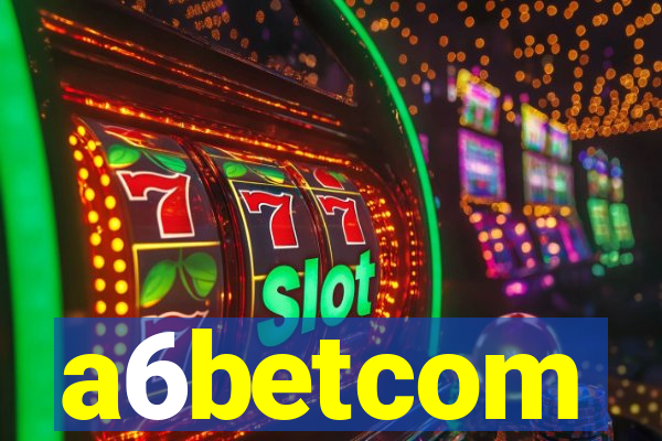 a6betcom