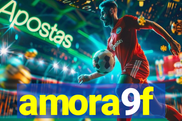 amora9f