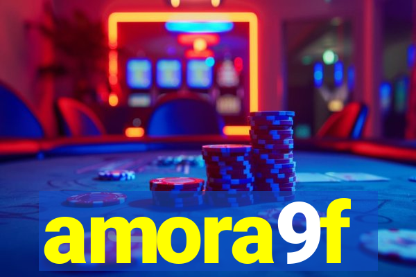 amora9f