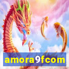 amora9fcom