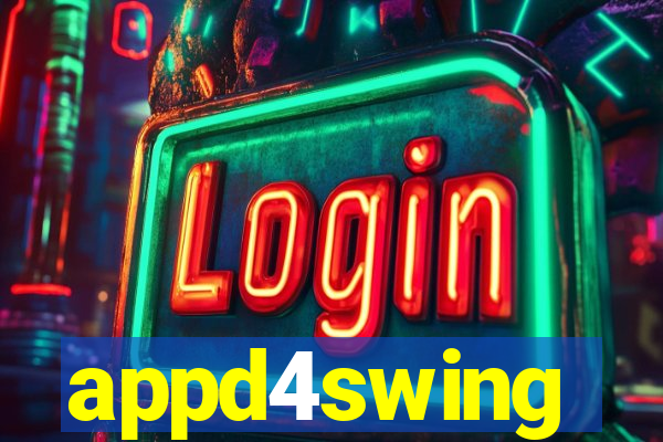 appd4swing