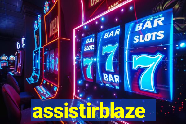 assistirblaze