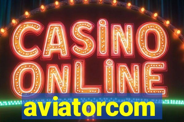 aviatorcom
