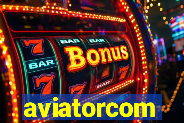 aviatorcom