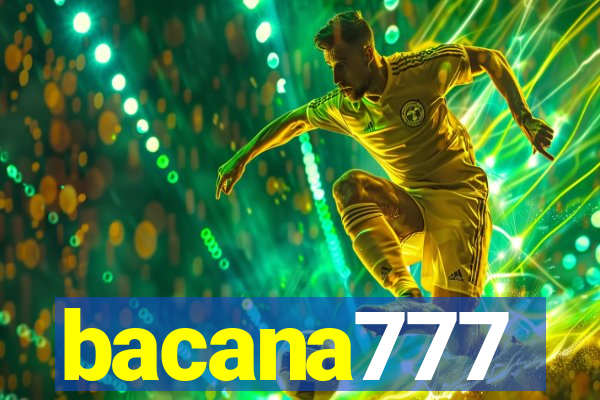 bacana777