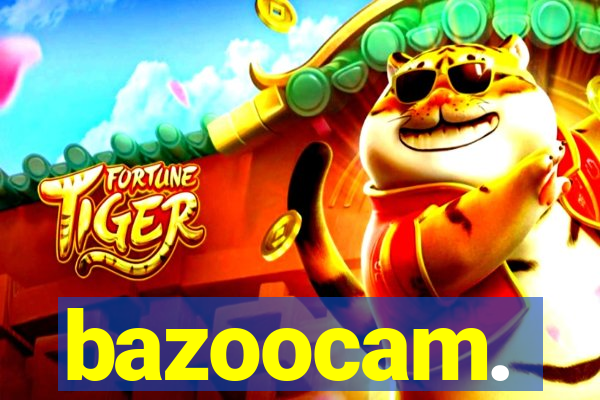 bazoocam.