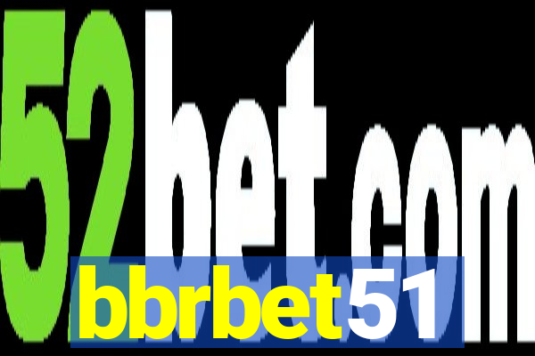 bbrbet51