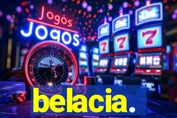 belacia.
