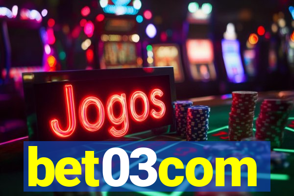 bet03com