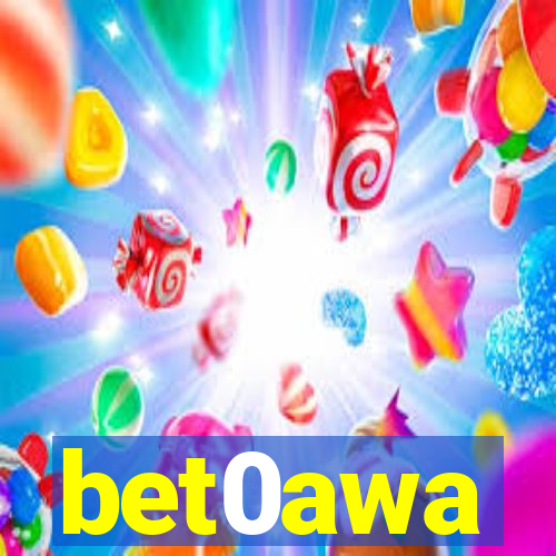 bet0awa