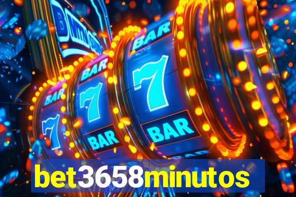 bet3658minutos