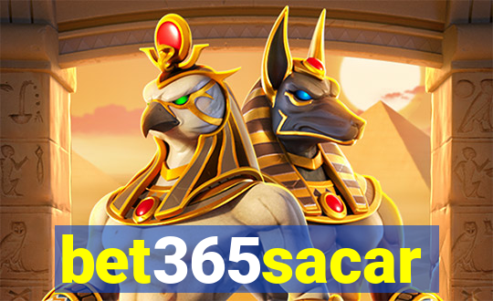 bet365sacar