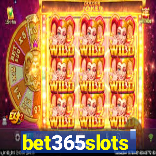 bet365slots