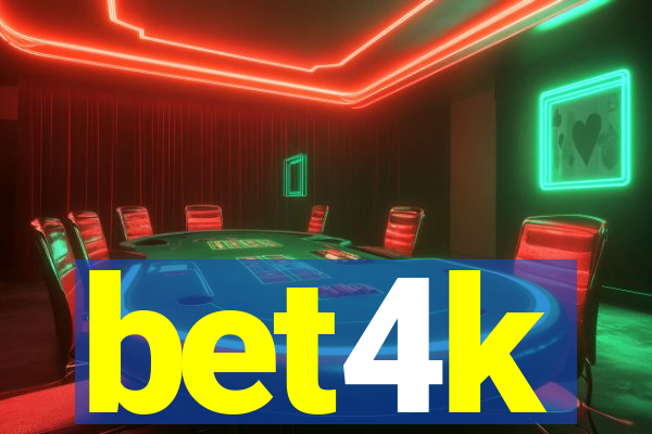 bet4k