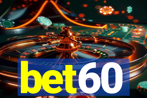 bet60