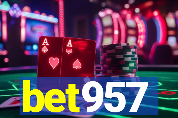 bet957