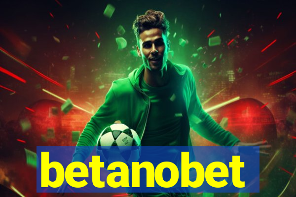 betanobet