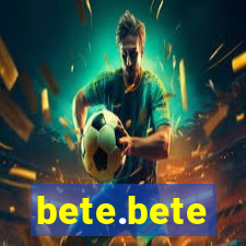 bete.bete