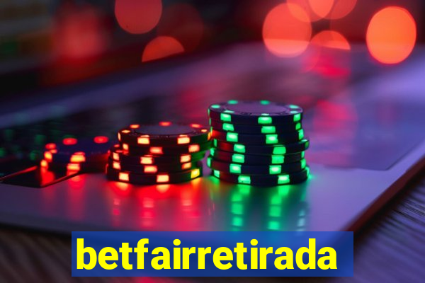betfairretirada