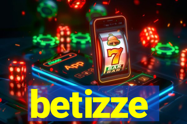 betizze