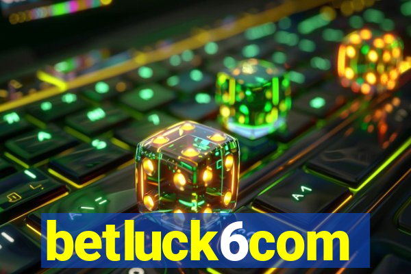 betluck6com