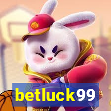 betluck99