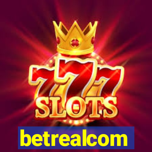 betrealcom