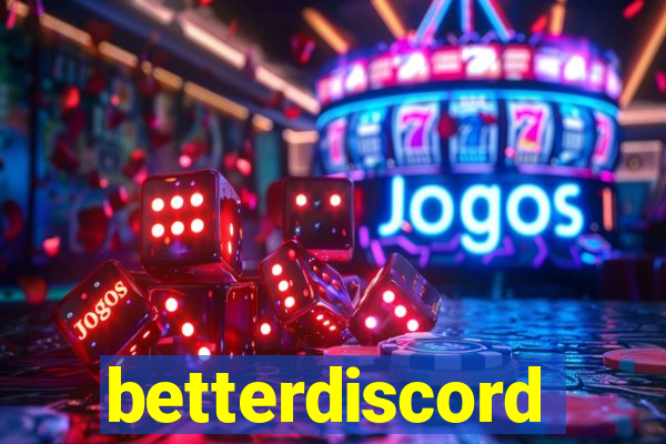 betterdiscord