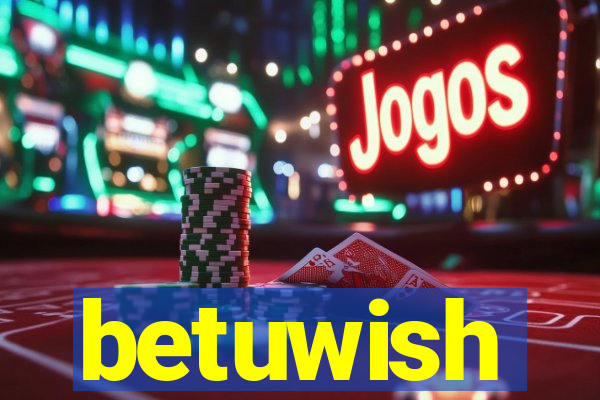 betuwish