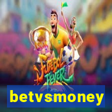 betvsmoney