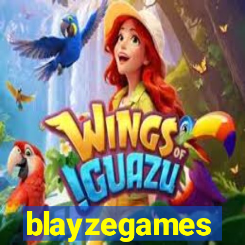 blayzegames