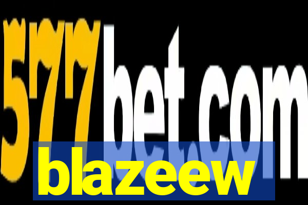 blazeew