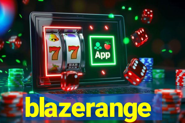 blazerange