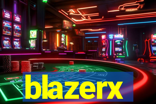 blazerx