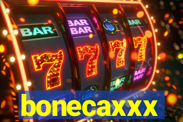 bonecaxxx