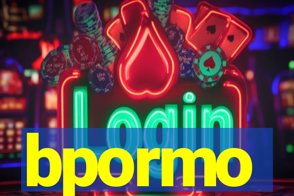 bpormo