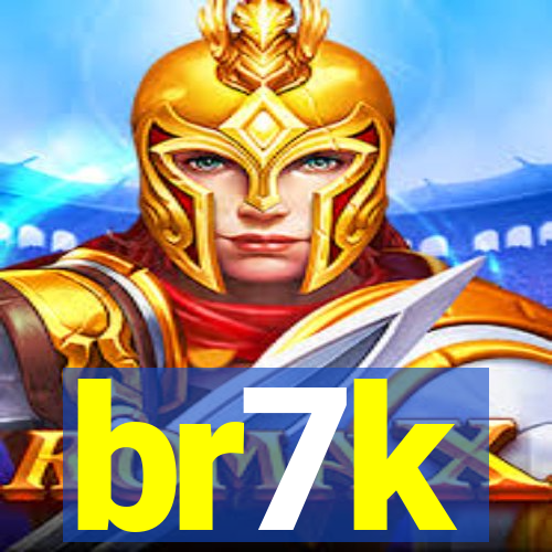 br7k